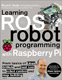 Raspberry Piで学ぶ　ROSロボット入門